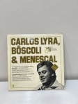 LP - CARLOS LYRA, BÔSCOLI & MENESCAL.