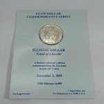 Linda moeda denominada State Dollar - Commemorative Series - Illinois Dollar - Land of Lincoln - Em um encarte especial que mede 11,5 x 9cm