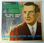 Lp Vinil - Zequinha de Abreu - RCA Camden 1968 Orquestra Victor Brasileira - disco 100% capa 99%