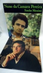 2 Lps vinil  Portugal : Nuno da Camara Pereira - EMI 87 e 83 - discos e capas 100%