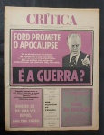 JORNAL CRITICA -  ANO I NUMERO 9 DE 30 DE SETEMBRO A 6 DE OUTUBRO DE 1974. MARCAS DO TEMPO - NO ESTADO.