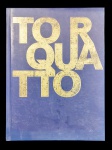 Livro : "TORQUATTO":  Fernando Torquatto (Luste Editores) .