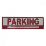 Grande placa de metal com inscrição PARKING com efeitos envelhecidos. Medida 15x49cm.