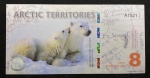Cédula 8 Polar Dollars - URSO POLAR - EM POLÍMERO - ARTIC TERRITORIES - Com faixa Holográfica - Flor de estampa