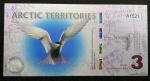 Cédula 3 Polar Dollars - EM POLÍMERO - ARTIC TERRITORIES - Com faixa Holográfica - Flor de estampa