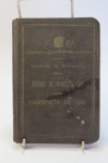 COLECIONISMO - ANTIGA CADERNETA DE VÔO - expedida em 1943 no Rio de Janeiro - Diretoria de Aeronáutica Civil - Ministério da Aeronáutica - para Recreio ou Desporto. Consta o nome do Piloto e nenhuma marcação de voo.