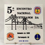 S08 - MILITARIA - AZULEJO COMEMORATIVO 5o ENCONTRO NACIONAL VETERANOS DA FEB - 09/1990 - 20X20cm