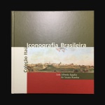 ICONOGRAFIA BRASILEIRA - Sala Alfredo Egydio de Souza Aranha - Itaú Cultural - Livro capa dura no idioma portugues. Total de 272 páginas com textos e ilustrações à cores. Dimensões: 28 cm x 28 cm.