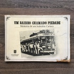 UM BAIRRO CHAMADO PIEDADE