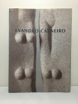 EVANDRO CARNEIRO - Livro no idioma português, com 109 páginas ricamente ilustrado. Tiragem de 1000 exemplares, publicado em 1995.