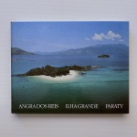 Livro sobre as belezas naturais de Angra dos Reis, Ilha grande e Paraty