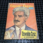 Grandes Figuras Em Quadrinhos Oswaldo Cruz O Saneador 1957