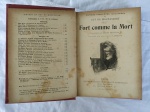Le Livre Ceuvres complètes  Ilustrèes de Guy de Maupassant "Fort comme la Mort". Paris 1889, Société d'éditions littéraires et artistiques, Librairie Paul Ollendorff, 50 chaussée d'Antin, 50. Tradução: O Livro das Obras Completas de Guy de Maupassant "Forte como a morte". Paris 1889, Société d'éditions littéraires et artistiques, Librairie Paul Ollendorff, 50 chaussée d'Antin, 50. Livro em frances com mais de 125 anos de existência, encadernação antiga, capa dura com pequeno dano, vendido no estado. Livro diferenciado DE COLEÇÃO PARTICULAR. Este exemplar de colecionador apresenta marcas do tempo e manuseio.