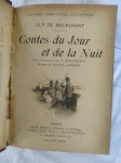Le Livre Ceuvres complètes  Ilustrèes de Guy de Maupassant "Contes du Jour et de la nuit". Paris 1907, Société d'éditions littéraires et artistiques, Librairie Paul Ollendorff, 50 chaussée d'Antin, 50. Tradução: O Livro de Obras Completas de Guy de Maupassant "Contos de Dia e Noite". Paris 1907, Société d'éditions littéraires et artistiques, Librairie Paul Ollendorff, 50 chaussée d'Antin, 50. Livro em frances com mais de 115 anos de existência, encadernação antiga, capa dura com pequeno dano, vendido no estado. Livro diferenciado DE COLEÇÃO PARTICULAR. Este exemplar de colecionador apresenta marcas do tempo e manuseio.