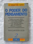 Livro "O poder do pensamento 2"  Autor Martn Claret, ano 1994. Livro usado em bom estado de conservação e leitura. / capa e contracapa com pequenos sinais de uso e manuseio, no estado veja foto, bom aspecto. / corte levemente amarelado pequenas manchas. Algumas folhas escritas. 