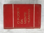 Livro "O poder da mente humana" Autor Oscar Quevedo, Tomo 6 - Os grandes médiuns, Edições Loyola - São Paulo. Livro usado em bom estado de conservação e leitura. / capa e contracapa com pequenos sinais de uso e manuseio, no estado veja foto, bom aspecto. / corte levemente amarelado pequenas manchas. 