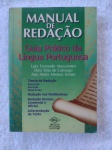 Livro "Manual de Redação" Guia prático da Língua Portuguesa, Difusão Cultura do livro. Luiz Fernando Mazzarotto, Editora: Dcl, Ano: 2010. Pode apresentar grifos, ou anotações nas páginas e capas.