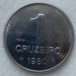 Moeda de Prova 1 Cruzeiro 1980 Flor de Cunho Raríssima