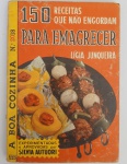 Livro A Boa Cozinha Numero 18 Receitas de Emagrecer com desgastes do tempo e de uso