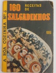 Livro A Boa Cozinha Numero 3 Receitas de Salgadinhos com desgastes do tempo e de uso