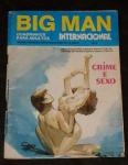Colecionismo - Revista Big Man da década de 80, Quadrinhos para Adulto, Crime e Sexo n.º 8. No estado.