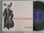 LP LUIZ CHAVES - PROJEÇÃO // BOSSA JAZZ // CAPA CONFORME FOTOS // DISCO EM MUITO BOM ESTADO // PODE CONTER RISCOS QUE CAUSAM CHIADOS, RUÍDOS OU PULOS