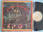 LP NOVOS BAIANOS F. C. // CAPA CONFORME FOTOS // DISCO EM MUITO BOM ESTADO // PODE CONTER RISCOS QUE CAUSAM CHIADOS, RUÍDOS OU PULOS