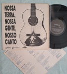 LP NOSSA TERRA, NOSSA GENTE, NOSSO CANTO C/ ENCARTE // CAPA CONFORME FOTOS // DISCO EM MUITO BOM ESTADO // PODE CONTER RISCOS QUE CAUSAM CHIADOS, RUÍDOS OU PULOS