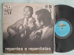 LP REPENTES E REPENTISTA C/ JOSÉ VICENTE DA PARAÍBA E PASSARINHO DO NORTE // CAPA CONFORME FOTOS // DISCO EM MUITO BOM ESTADO // PODE CONTER RISCOS QUE CAUSAM CHIADOS, RUÍDOS OU PULOS