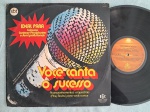 LP VOCÊ CANTA O SUCESSO // FUNK / SOUL // CAPA CONFORME FOTOS // DISCO EM MUITO BOM ESTADO // PODE CONTER RISCOS QUE CAUSAM CHIADOS, RUÍDOS OU PULOS