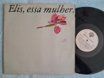 LP ELIS REGINA - ESSA MULHER CAPA DUPLA // CAPA CONFORME FOTOS // DISCO EM MUITO BOM ESTADO // PODE CONTER RISCOS QUE CAUSAM CHIADOS, RUÍDOS OU PULOS