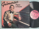 LP GUIMARÃES - PIANO E VOZES // CAPA CONFORME FOTOS // DISCO EM MUITO BOM ESTADO // PODE CONTER RISCOS QUE CAUSAM CHIADOS, RUÍDOS OU PULOS