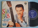 LP PAULINHO NOGUEIRA - SAMBAS DE ONTEM E DE HOJE // CAPA CONFORME FOTOS // DISCO EM MUITO BOM ESTADO // PODE CONTER RISCOS QUE CAUSAM CHIADOS, RUÍDOS OU PULOS