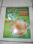 ALBUM VAZIO FUTEBOL DO CAMPEONATO BRASILEIRO 2001 EM ESTADO DE BANCA