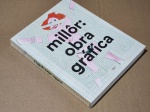 Millôr: Obra Gráfica - 2016 - A publicação Millôr: obra gráfica reúne 500 desenhos do humorista, dramaturgo e jornalista Millôr Fernandes. Organizado por Cássio Loredano, Julia Kovensky e Paulo Roberto Pires, o livro mapeia os principais temas presentes na produção do artista - 1a. ed. - Brochura - Muito bom exemplar, sinal de acidificação, marcas do tempo.