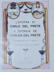 A Epopeia de Carlos del Prete - Rio de Janeiro 1928 - 1a. ed. - Encadernado - Muito bom exemplar, sinal de acidificação, marcas do tempo.