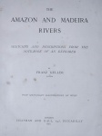 Franz Keller - The Amazon and Madeira Rivers - London 1874 - 1a. ed. Inglesa - Ricamente ilustrado - Encadernação editorial 36x27cm - Muito bom exemplar, sinal de acidificação, encadernação com desgastes, lombada com danos,marcas do tempo.
