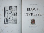 A. H. Sallengres - Éloge de L´Ivresse - Paris 1945 - 1a. ed. Limitada a 400 exemplares - Ilustrações de Jo Merry - Encadernado 31x24cm sem as capas de brochura- Muito bom exemplar, sinal de acidificação, marcas do tempo.