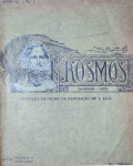 Kosmos, Revista Artistica, Scientifica e Literaria - Rio de Janeiro 1905 - Ano II Nº 1 ao 12 - 1a. ed. - Encadernado com as capas de brochura - Muito bom exemplar, sinal de acidificação, encadernação com danos, marcas do tempo.