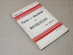 Thadeu Santos - Factos e Anedoctas da Revolução na Bahia - Bahia 1930 - 1a. ed. - Livreto em Brochura - Muito bom exemplar, sinal de acidificação, marcas do tempo.