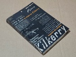 Augusto de Campos - Re-Visão de Kilkerry - São Paulo 1970 - 1a. ed. - Brochura - Muito bom exemplar, sinal de acidificação, marcas do tempo.