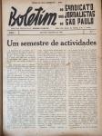 Boletim do Syndicato dos Jornalistas de São Paulo - São Paulo 1937 - Anno I, Nº 1 ao 12 - 1a. ed. - Encadernado - Muito bom exemplar, sinal de acidificação, marcas do tempo.