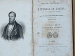 Caetano Lopes de Moura - Epitome Chronologico da Historia do Brasil - Paris 1860 - 1a. ed. - Encadernado - Muito bom exemplar, sinal de acidificação, encadernação com danos, marcas do tempo.