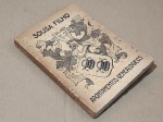 Sousa Filho - Apontamento Genealógicos Sobre a Família Pacheco da Silva - São Paulo 1930 - 1a. ed. Com dedicatória para Rubens Borba de Moraes - Brochura - Muito bom exemplar, sinal de acidificação, brochura com danos, marcas do tempo.