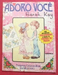 Colecionismo- Album de figurinhas # Adoro Voce - Sarah Kay  ! !!86% completo !!  Editora Rio Grafica ano de 1984  !! Raridade !! Valor de mercado completo= 200,00 Reais !!