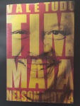 Livro - TIM MAIA  !! CALE TUDO !! por NELSON MOTTA !! capa brochura , com 385paginas !! edição esgoitada !! do ano de 2007  !!A Furia de Tim Maia !! Mais Grace , Mais Agudo !! Mais Eco !! MAIS TUDOI !! acervo de colecionador !!
