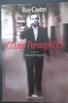 O Anjo Pornografico !! A Vida de Nelson Rocrigues !! por Ruy Castro !! , capa brochura, com 443 pag. edição esgotada do ano de 1992 !! sua trajetória de 1912 até 1980 !! acervo de colecionador !!