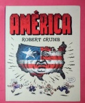 Revista Quadrinhos !! Adulto !! AMERICA !! Robert Crumb !! capa dura , !! edição do Brasil do ano de 2010 !! By USA 2004 !! Raridade !! toda preto e Branco !! 102 paginas !! acervo de colecionador !!