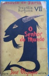 Livro-  O senhor do Mundo !! Com dedicatória e autografo do autor !! edição de 1957 !! 518 pag.brochura , os caminhos da sanidade !! Raridade !! Edição esgotada !!