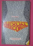Livro - "Os Records Sexuais" - O Livro Ilustrado - Edição de 1982 - Inglaterra - Tudo Muito Especial sobre sexo, com arte, personalidade e etc!!! acervo de colecionador !!
